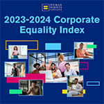Human Rights Campaign Foundation’s 2023–2024 Corporate Equality Index